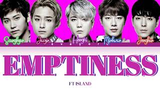 FT Island Emptiness Color Code Lyrics Rom English Indonesia Trans