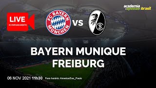 Bayern Munique x Freiburg ao vivo | Alemanha - Bundesliga - 11ª Rodada | Narração
