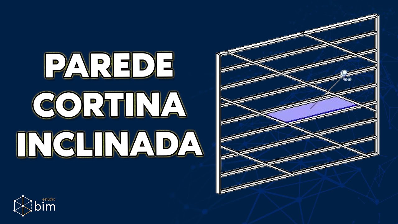 Capa do vídeo: Parede Cortina Inclinada