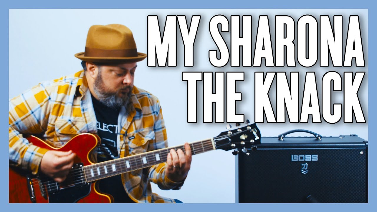 My Sharona The Knack Guitar Lesson  Tutorial