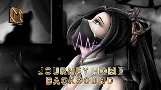 Backsound Sad Mobile Legends Soundtrack JOURNEY HOME LOBBY