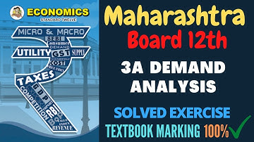 Class 12 Economics Chapter 3 Solved Exercise | All Questions and Answers | HSC | Maharashtra Board |