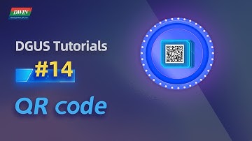 Basic Tutorials 14 - How to get QR Code display | DWIN T5L DGUS Tutorial
