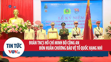 Đoàn thanh niên cộng sản Hồ Chí Minh Bộ Công an đón nhận huân chương bảo vệ Tổ quốc hạng Nhì