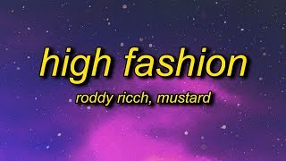 Roddy Ricch - High Fashion (Lyrics) ft. Mustard | if we hop in the benz is that okay chords