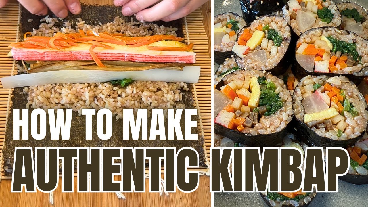How to make Authentic Korean Kimbap for a Healthy Meal