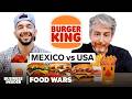 Us vs mexico burger king  food wars  insider food