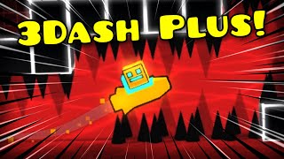 Bloodbath in 3DASH? | 3Dash Plus Mod