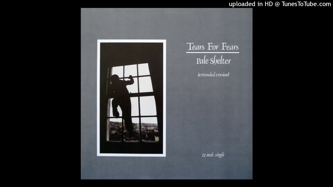 Tears for fears - Pale shelter (1983) [magnums extended mix] - YouTube