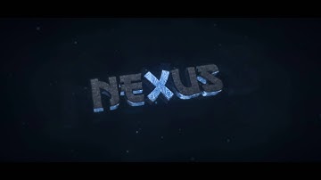 Intro For Nexus |By LayerFX (Supreme style)
