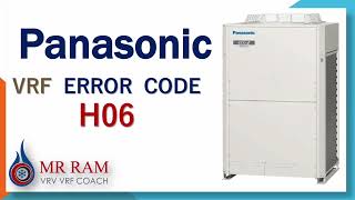 PANASONIC VRF ERROR CODE H06 [ ENGLISH ]