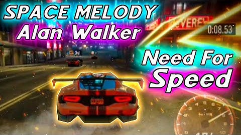 Need For Speed - No Limits | Alan Walker - Space Melody | Montage | Song with Gameplay
