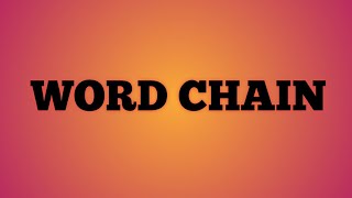 word chain | SSC | CBSE | ICSE | English Grammar | word chain Examples | word chain types screenshot 5