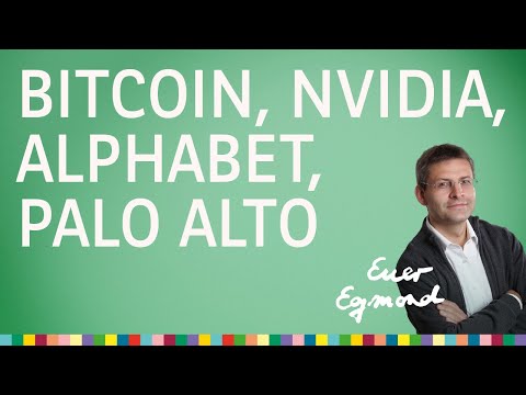 Bitcoin, Nvidia, Alphabet, Palo Alto – Euer Egmond vom 26.11.2024