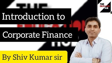 Day 1 12th SP Introduction for corporate finance 1,Corporate Finance ll 2023-2024