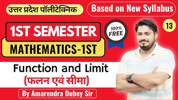 [Lec-13] Mathematics-1st II Function & Limit I फलन एवं सीमा I By Amarendra Sir @PolytechnicPathshala