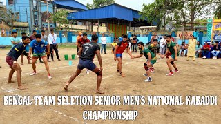 BENGAL TEAM SELETION SENIOR MEN'S NATIONAL KABADDI CHAMPIONSHIP 🏆🥇