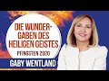 Gaby Wentland - Die Wundergaben des Heiligen Geistes (Pfingstkonferenz - 01.06.2020 - 10:00 Uhr)