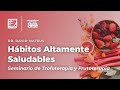 Hábitos Altamente Saludables | Dr. David Mateus