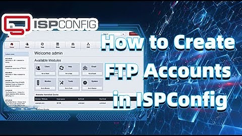 How to Create FTP Accounts in ISPConfig