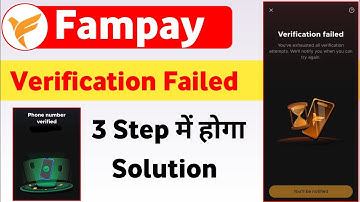 Fampay Verification Failed Problem | fampay verification failed problem get notified