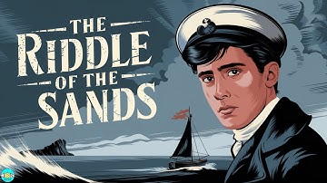 The Riddle of the Sands - Chapter 17 |🎧 Audiobook with Scrolling Text 📖| Ion Books