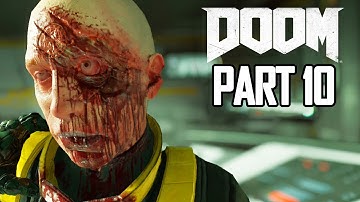 DOOM 4 Gameplay Walkthrough Part 10 - Lazarus Labs (Doom 2016)