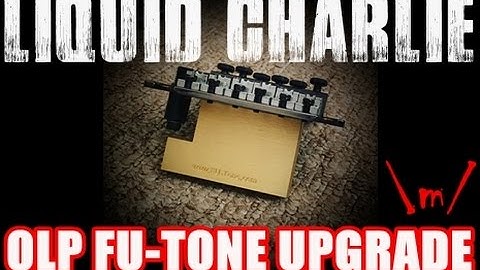 OLP MM1 FU-TONE UPGRADE - Liquid Charlie
