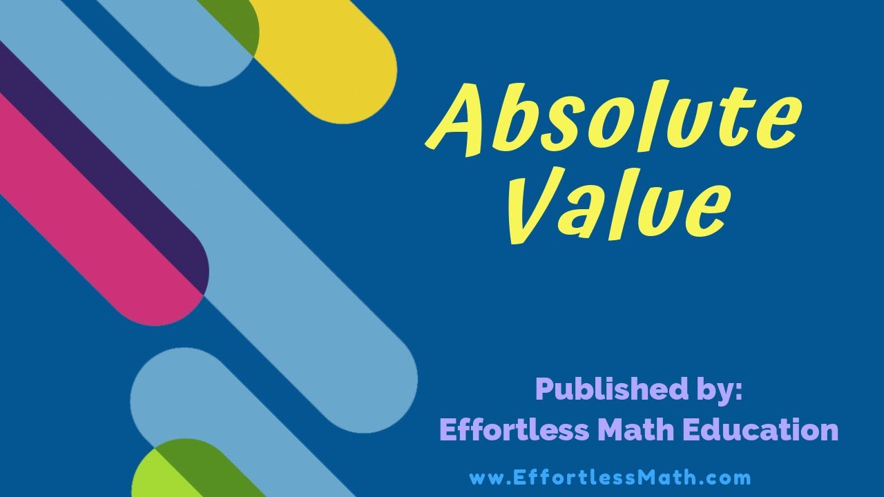 Absolute Value