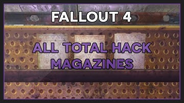 Fallout 4 | All Total Hack Magazines (3 issues)