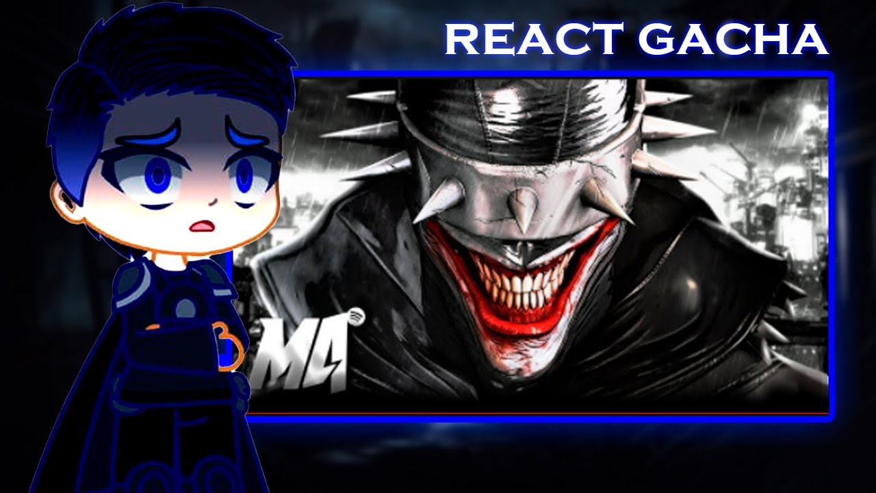 LIGA DA JUSTIÇA react ao Batman Que Ri (DC Comics) - Piada Mortal | M4rkim