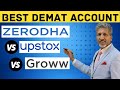 Zerodha vs upstox vs groww  best demat account  anurag aggarwal