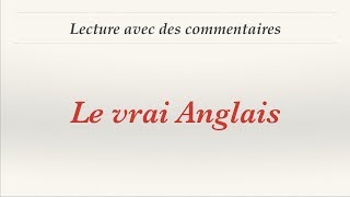 Урок французского языка. Le vrai Anglais. Lecture commentée. Урок французского языка. Le vrai Anglais. Lecture commentée.