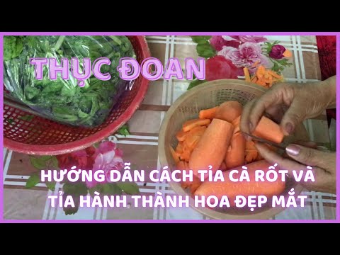 Video: Cà Rốt Và Phương Pháp Thanh