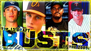 TOP 15 DRAFT BUSTS OF THE 2000s - EPIC FAILS From The Top 10 of the MLB DRAFTS 2000-2009!!