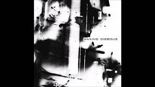 Waxing Gibbous - Waxing Gibbous - 2011 Full album
