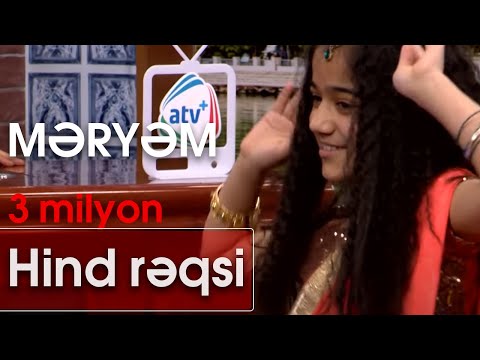 Məryəm - Hind rəqsi (Xeyrə qarşı)