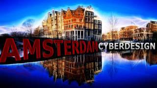 Cyberdesign - Amsterdam !