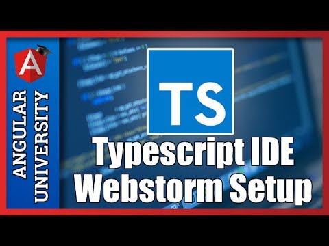typescript angularjs webstorm tutorial typescript angularjs webstorm tutorial
