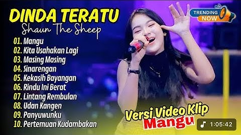MANGU (Fourtwnty) - DINDA TERATU - KITA USAHAKAN LAGI | SHAUN THE SHEEP || DANGDUT TERBARU 2025