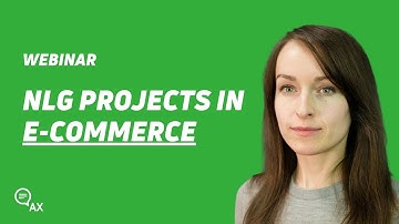 NLG Projects in E-Commerce I AX Semantics Natural Language Generation Software | Webinar