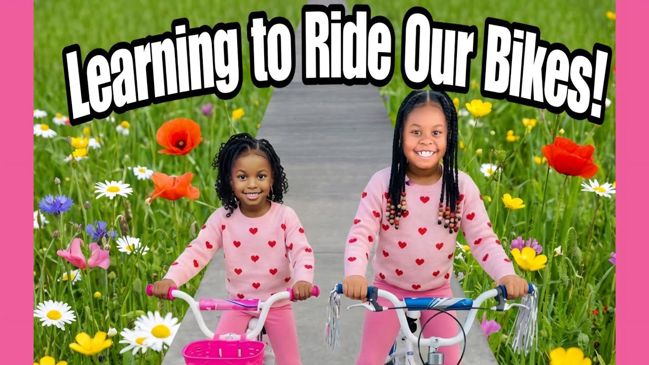 EPISODE 19: Learning How To Ride A  Bike!