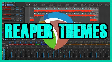 Reaper Themes