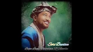 Seri Bunian - P.Ramlee