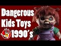 Top 5 Dangerous Kids Toys | From THE 90s!