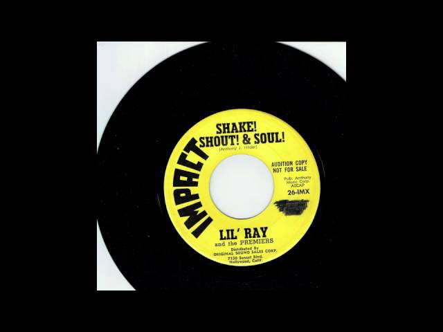YouTube पर LIL' RAY & THE PREMIERS - SHAKE! SHOUT! & SOUL! - IMPACT देखें