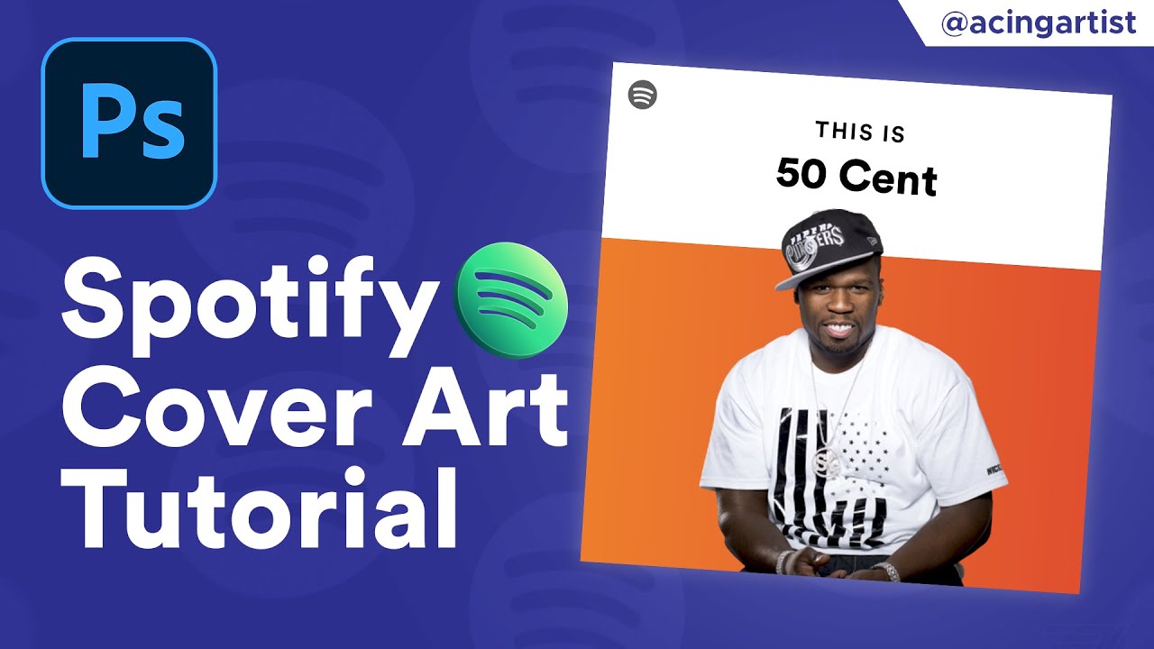 How To Create Spotify Cover Art In Photoshop Acing Artist YouTube
