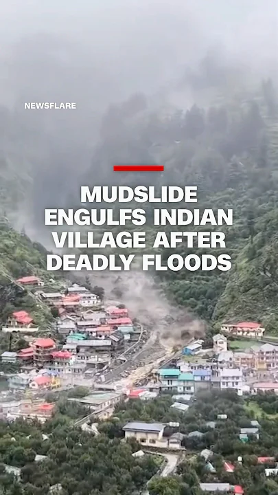Mudslide engulfs Indian village after deadly floods