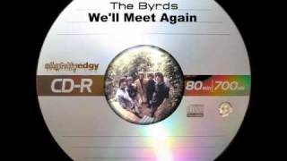 The Byrds - We'll Meet Again chords