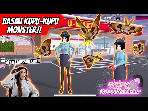 BASMI KUPU-KUPU MONSTER RAKSASA DI U-MART MINI MARKET!! SAKURA SCHOOL SIMULATOR INDONESIA - Part 3